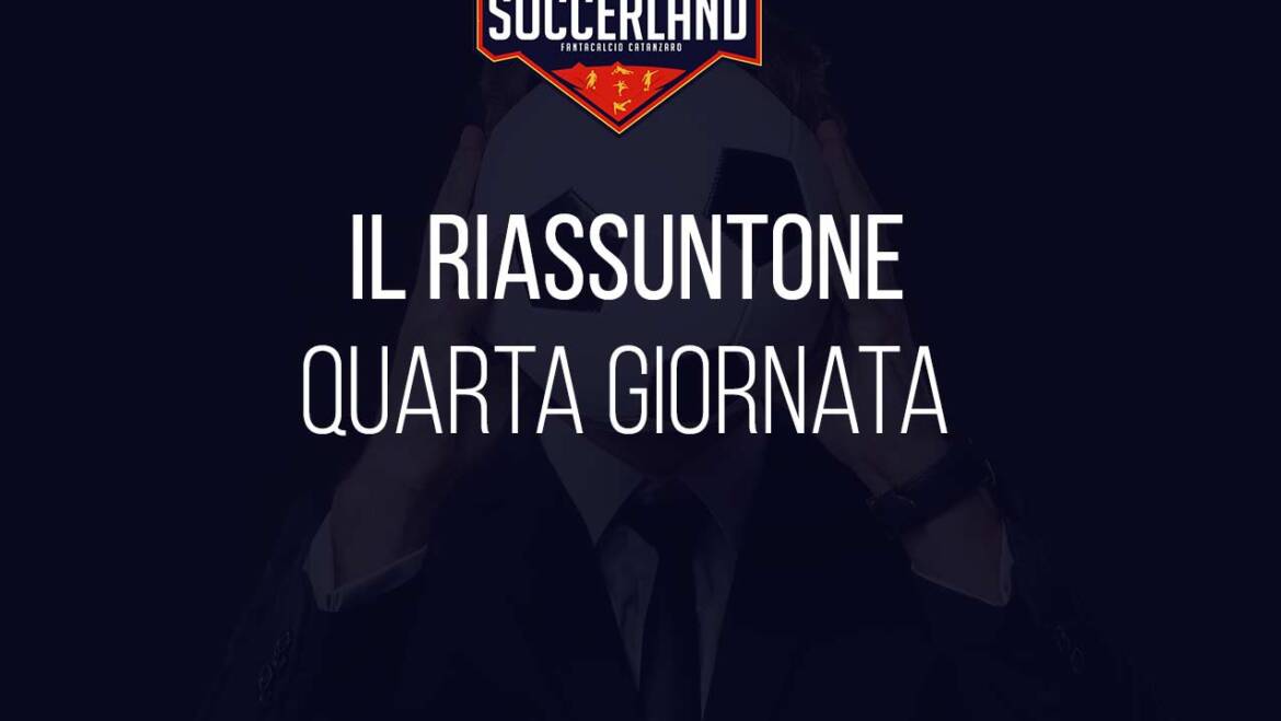 Riassuntone 4 Giornata