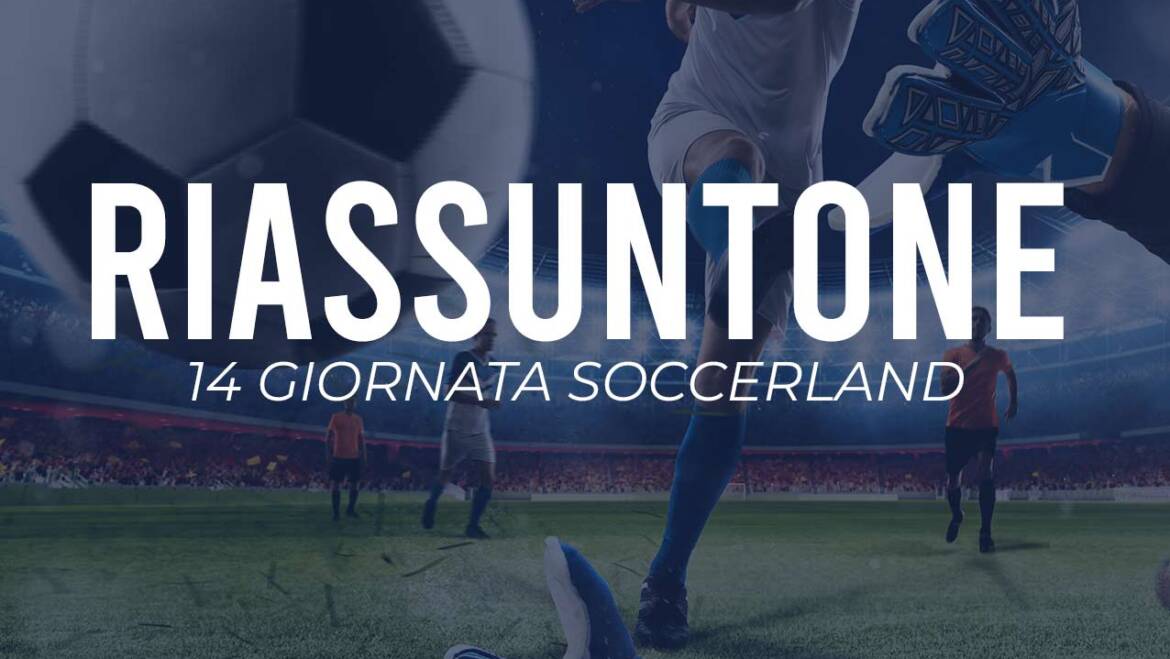 14ª giornata Soccerland