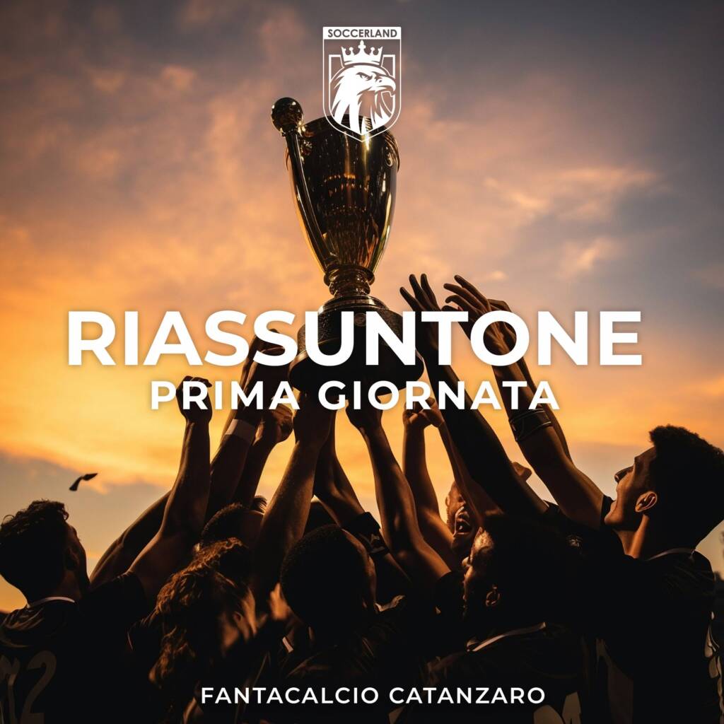 Riassuntone 1^ Giornata